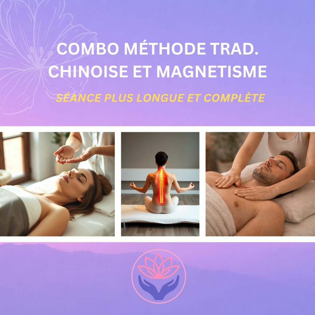 Tarif de séance combinée en magnétisme et médecine traditionnelle chinoise avec soin énergétique et relaxation corporelle